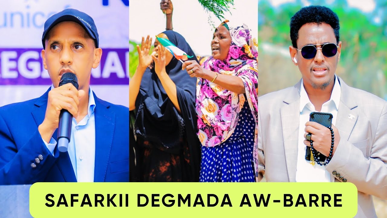 Shacabka Degmada Aw-Barre oo si yaab leh Usoo dhaweeyay Wafti uu Hogaaminayay Madaxwyne Mustafa Omer
