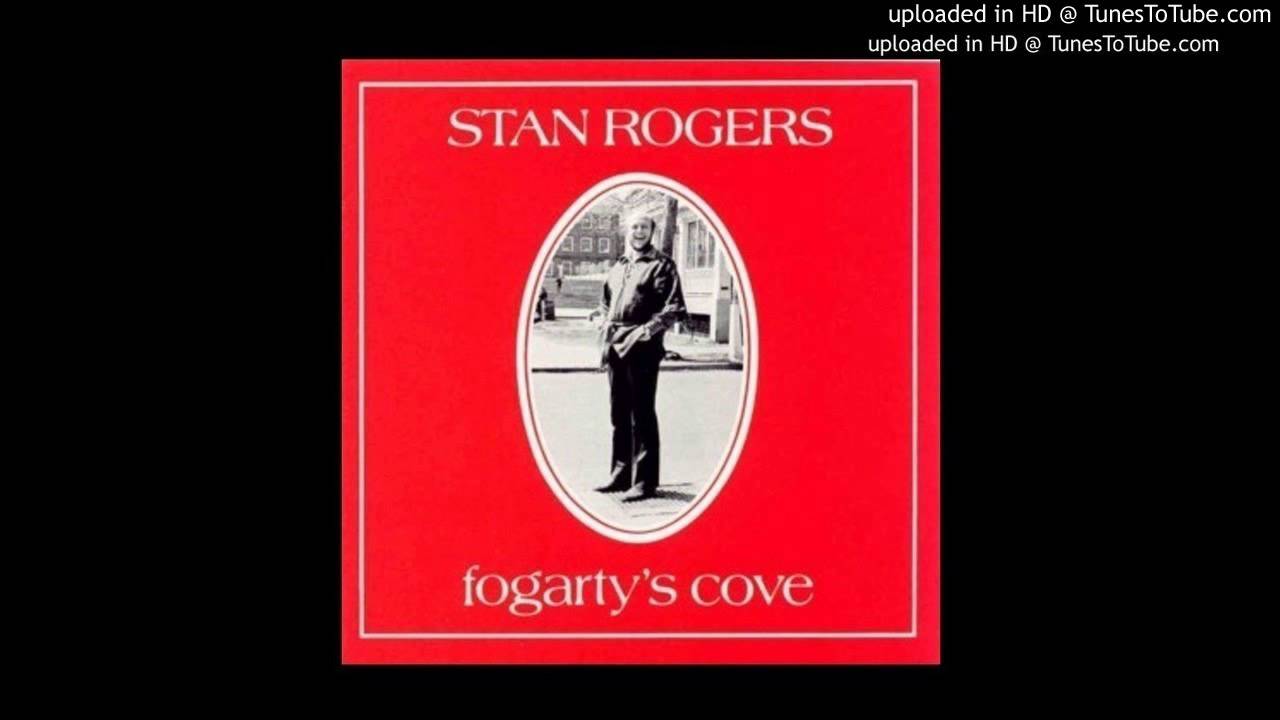 Stan Rogers - Fogarty's Cove - 02 - Forty-Five Years