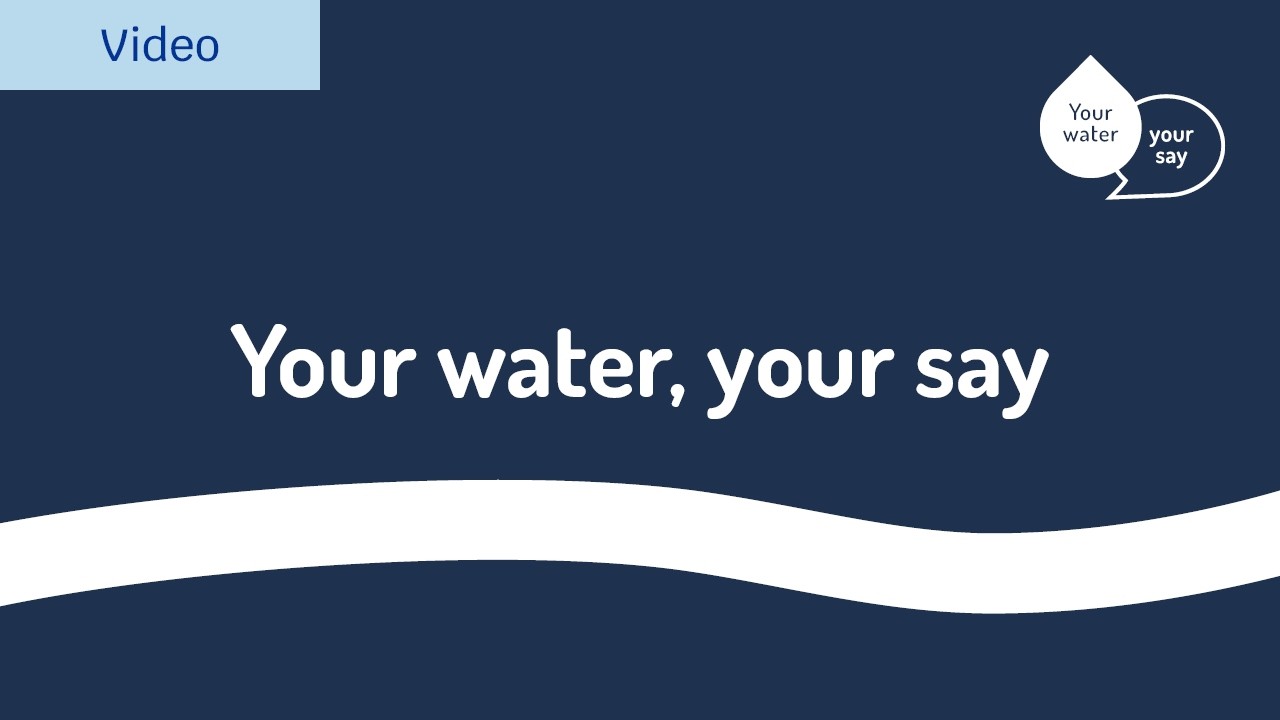 Your water, your say