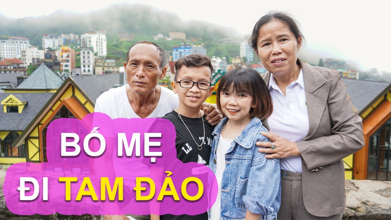 Vợ Chồng Tí Hon Cuối Tuần Dẫn Bố Mẹ Đi Tam Đảo | Du Lịch Tam Đảo | Thầy Giáo Tí Hon
