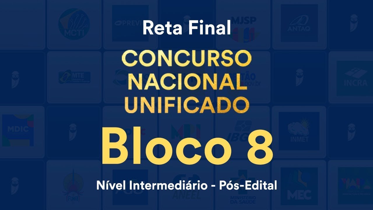 Reta Final CNU - Bloco 8: Nível Intermediário Pós-Edital: Realidade Brasileira