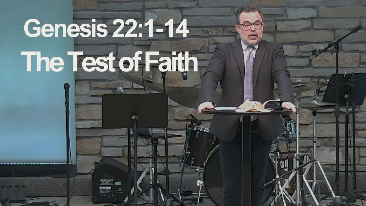 The Test of Faith (Genesis 22:1-14)