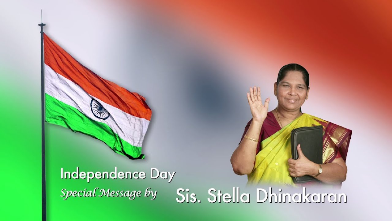 Independence Day Special 2018 | Sis. Stella Dhinakaran | Hindi