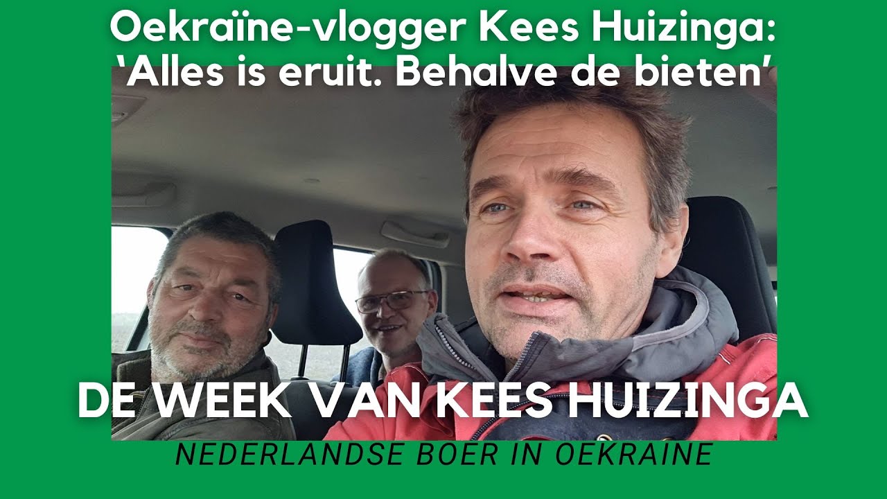 Oekraïne-vlogger Kees Huizinga: ‘Alles is eruit. Behalve de bieten’