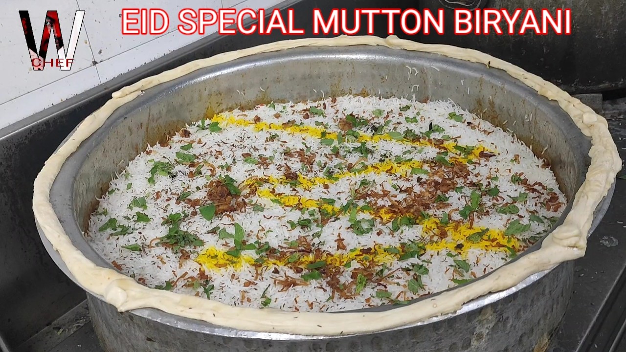 Mutton biryani muslim style | Eid special biryani | mutton biryani | W chef 47 