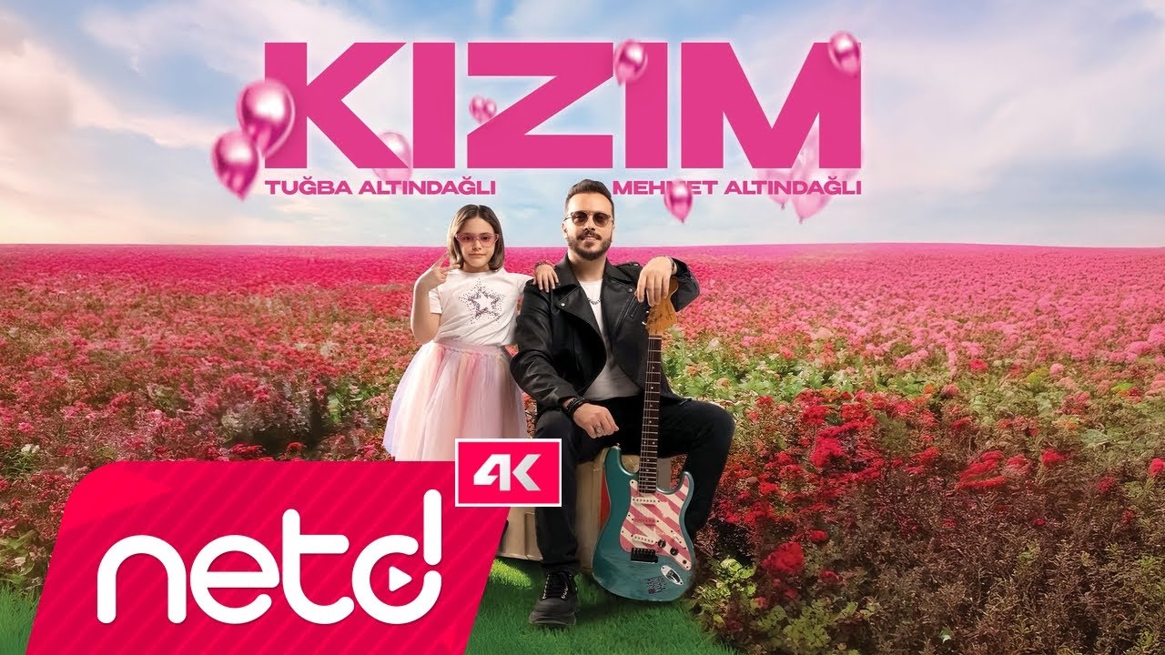 Mehmet Altındağlı & Elif Tuğba Altındağlı - Kızım