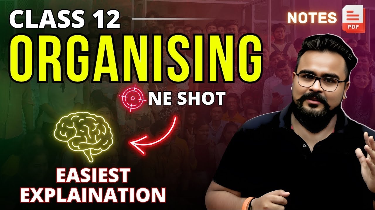 ORGANISING class 12 business studies ONE SHOT | Chapter 5 bst | Gaurav Jain