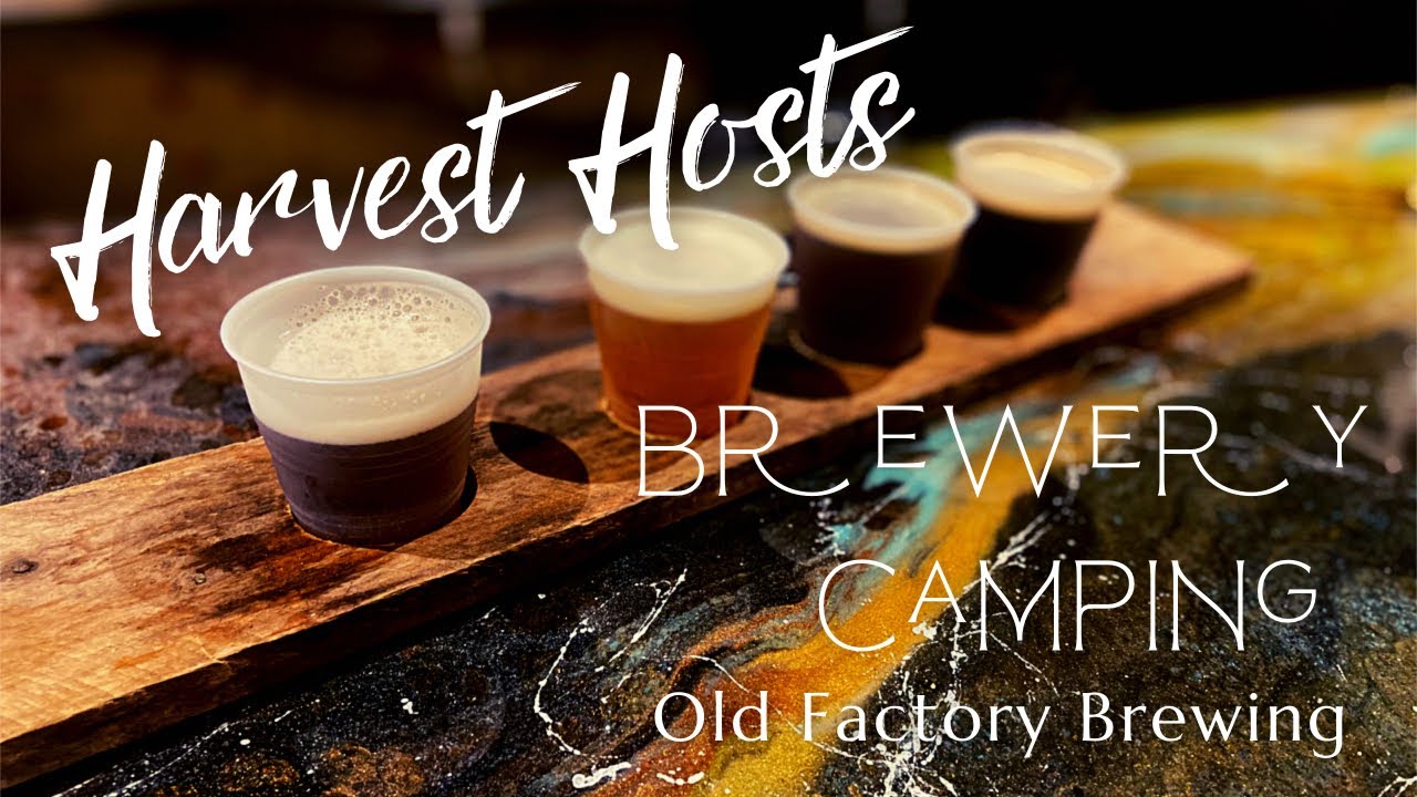 Harvest Hosts Brewery Camping | Old Factory Brewing Cairo, NY 🍺