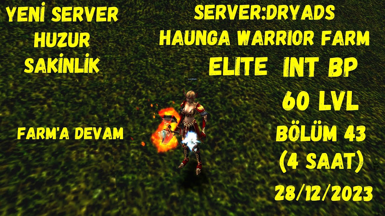 Knightonline farm Bölüm 43  HAUNGA WARRIOR FARM ELITE INTBP 60 LVL GÜNCEL 4 SAAT 12/2023 DEVAMMMM