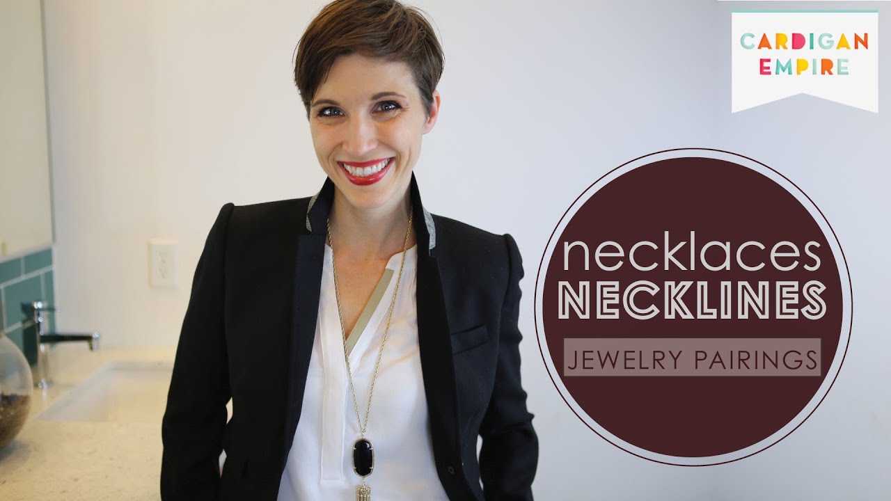 How to Wear Jewelry: Pairing Necklaces & Necklines