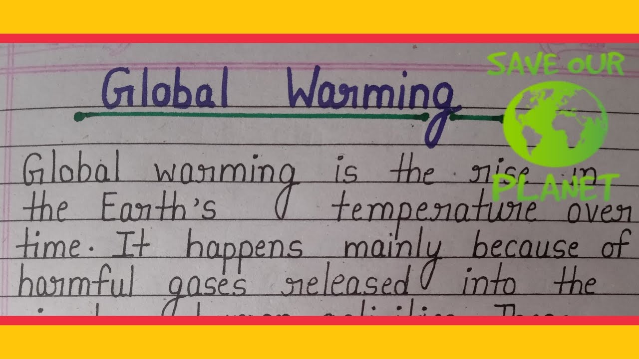 English Essay on Global Warming | Essay on Global Warming in English| Global Warming Pr Essay Eng me