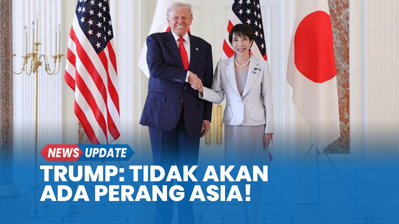 Trump Yakin Hubungan Jepang-China Aman Terkendali, Jamin Tidak Ada Perang Besar di Asia