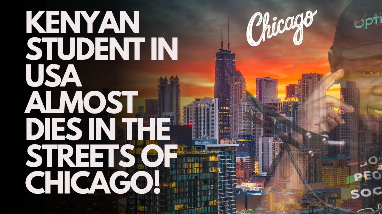 Kenyan Student almost dies in the streets of Chicago