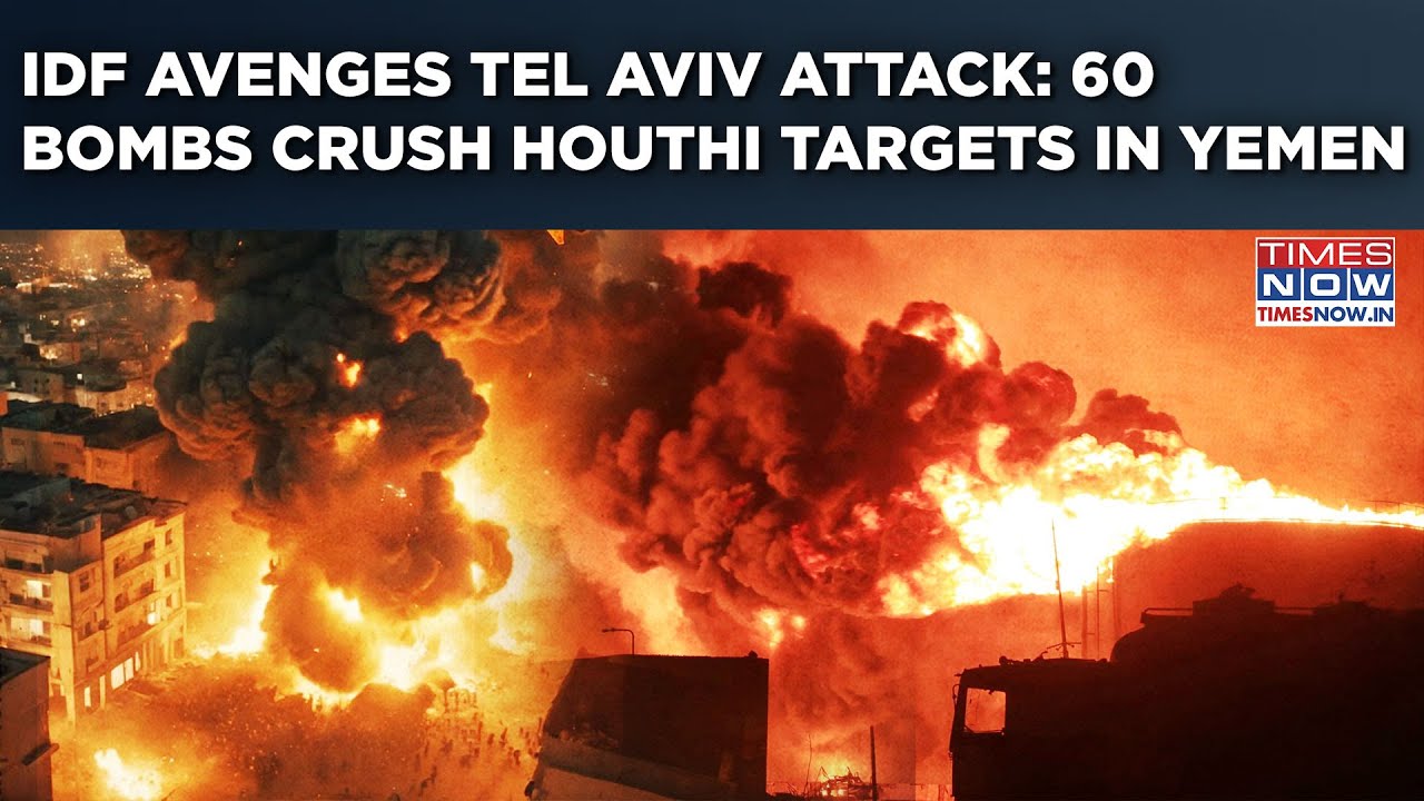 IDF Deadly Revenge Strike On Yemen: Watch 60 Bombs Crush Houthi Military Sites After Tel Aviv Attack