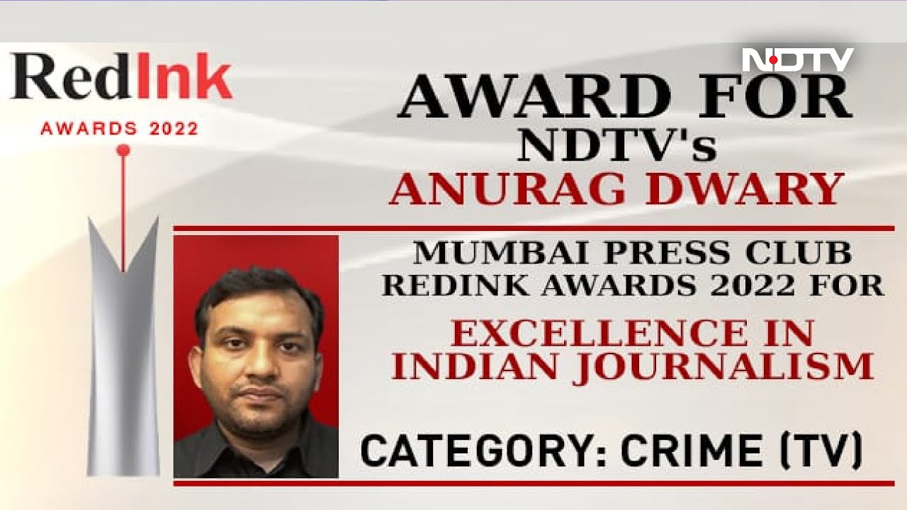 NDTV's Anurag Dwary Wins Red Ink Award For Excellence In Journalism