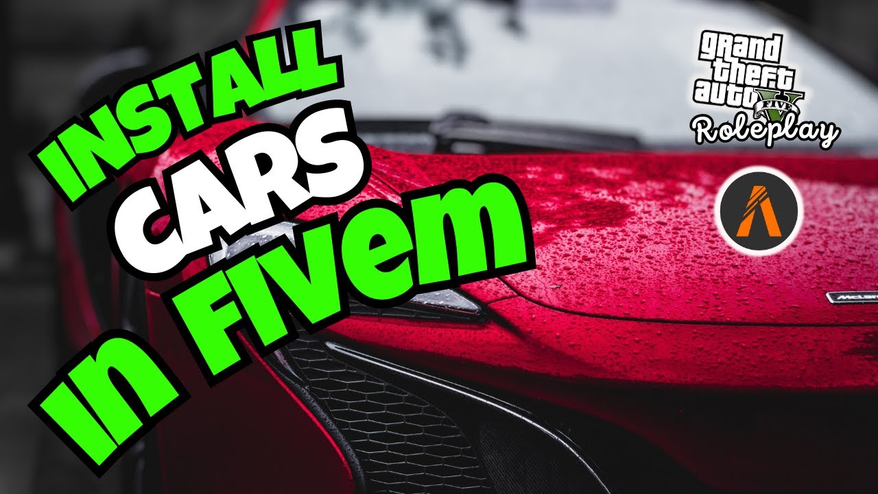 How To install Custom Cars in FiveM Server