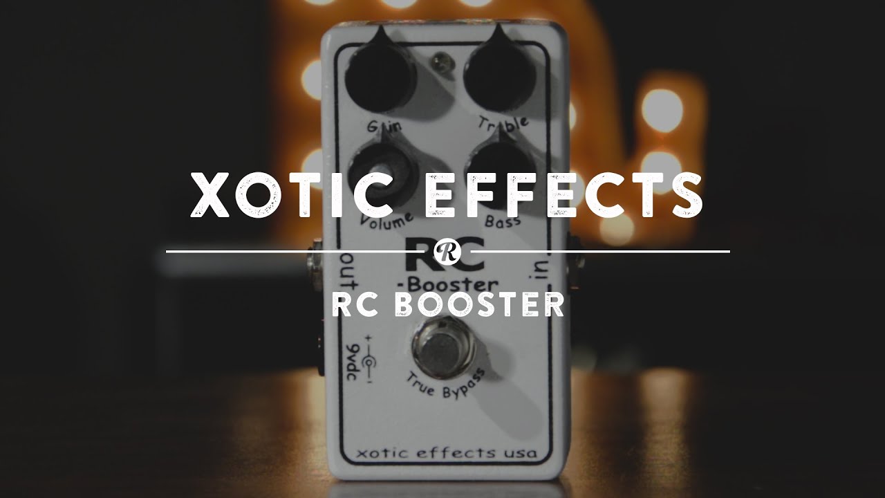 Xotic Effects RC Booster | Reverb Demo Video