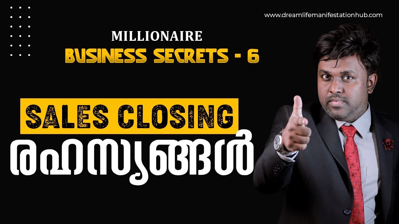 Sales Closing രഹസ്യങ്ങൾ പഠിക്കാം | Millionaire Business Secrets Episode 6 | Dr Vibin Raj | DMH