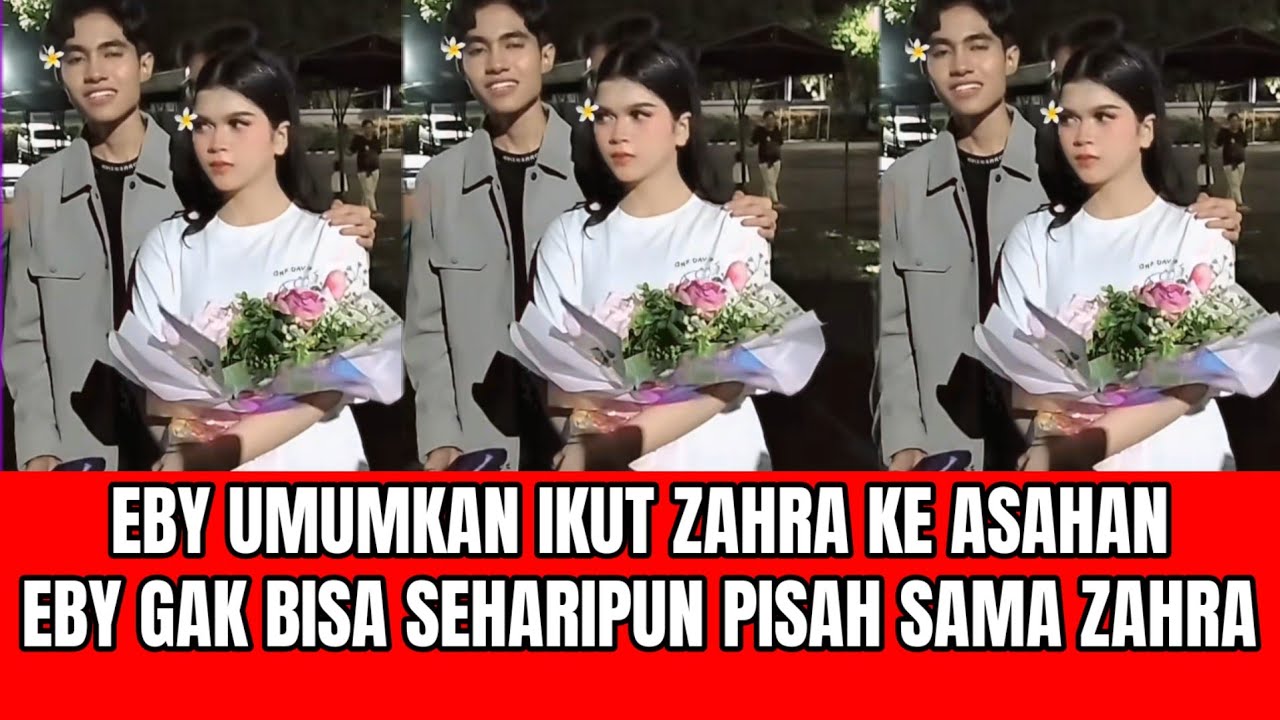 KOCAK! Eby Umumkan Ikut Zahra Pulang ke Asahan, Eby Gak Bisa Seharipun Pisah Sama Zahra!
