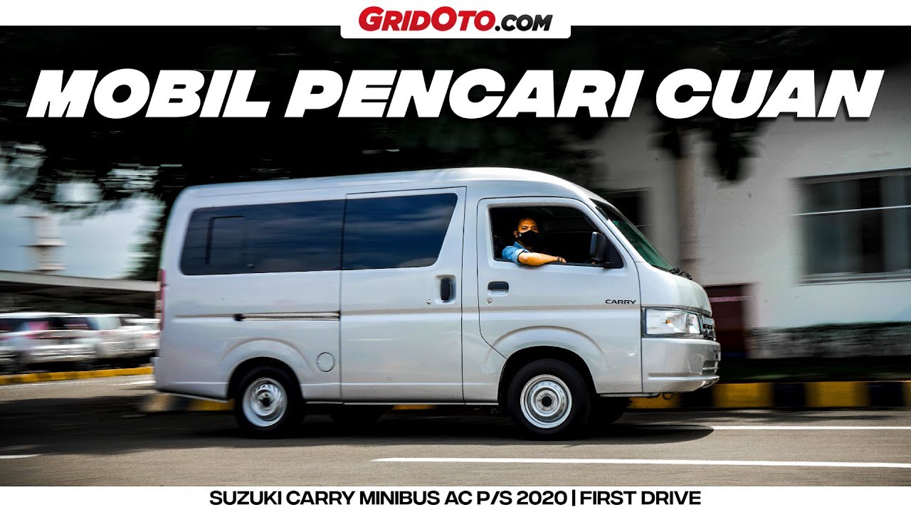 Suzuki Carry Minibus Buatan Karoseri I First Drive I GridOto