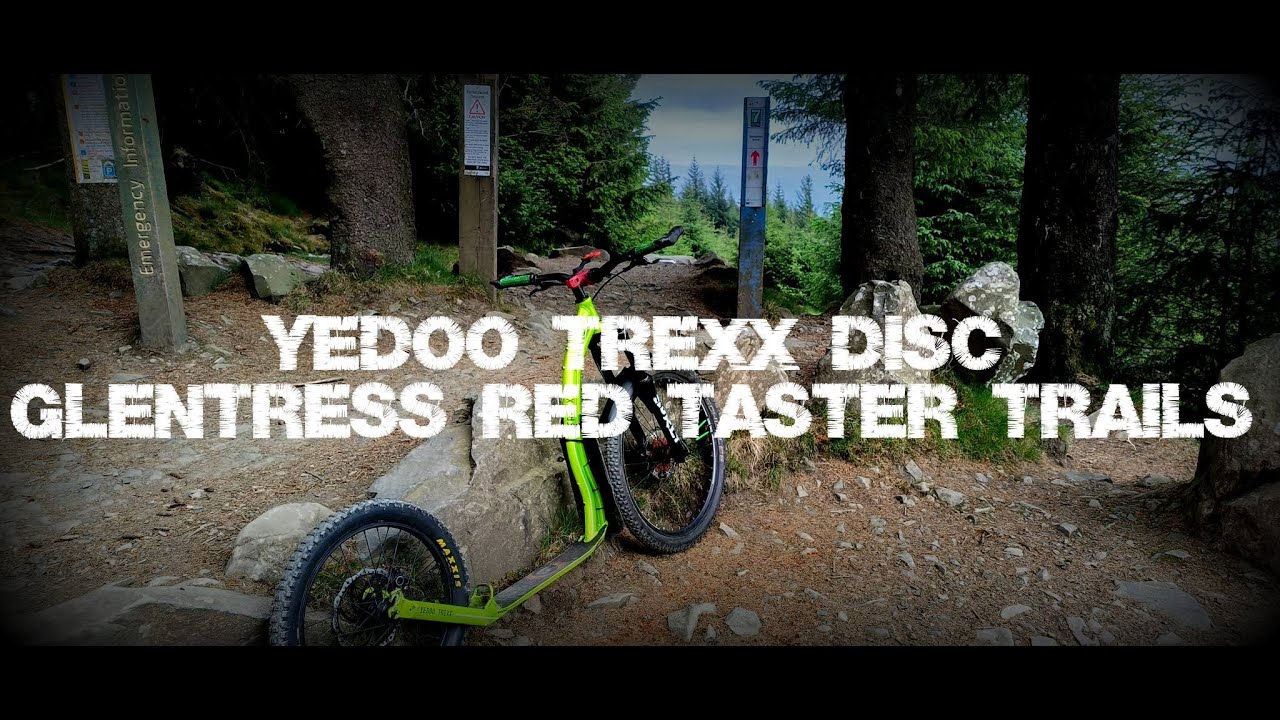 #Yedoo Scooter // #Glentress // Red Taster Trails