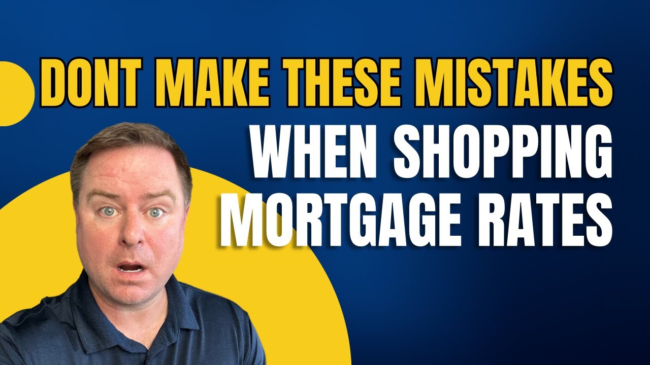 You Definitely Should Rate Shop For a Mortgage - But These Three Mistakes Could Cost You!