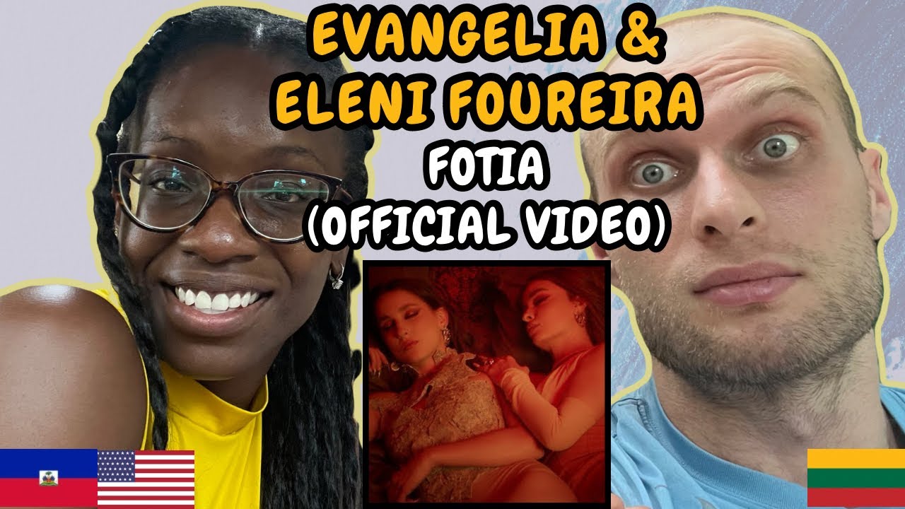 REACTION TO Evangelia & Eleni Foureira - Fotiá (Music Video) | FIRST TIME LISTENING TO EVANGELIA
