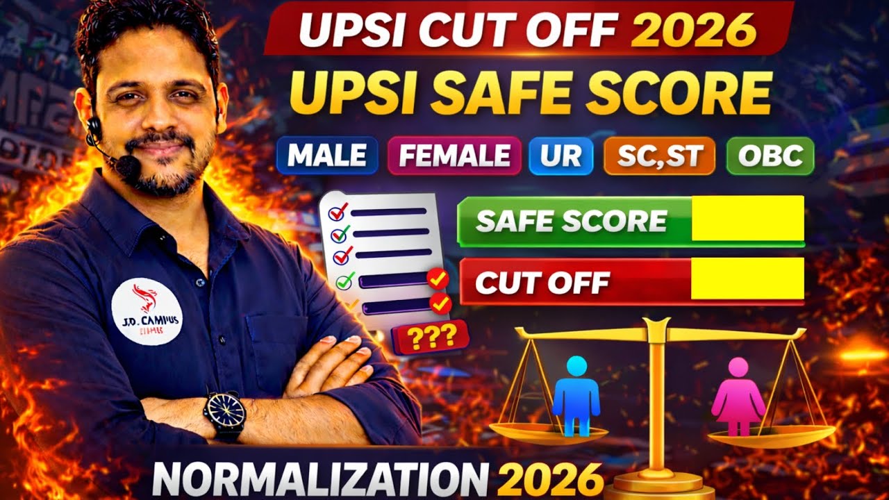 UPSI CUT OFF 2026 🔥 SAFE SCORE | Male Female UR OBC SC ST | Normalization Full Details