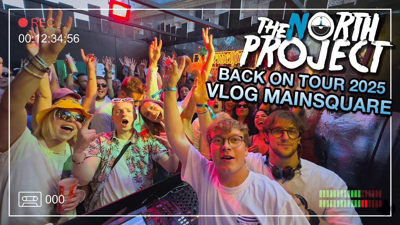 BACK ON TOUR 2025 - LES VLOGS DE THE NORTH PROJECT - SPÉCIAL MAINSQUARE