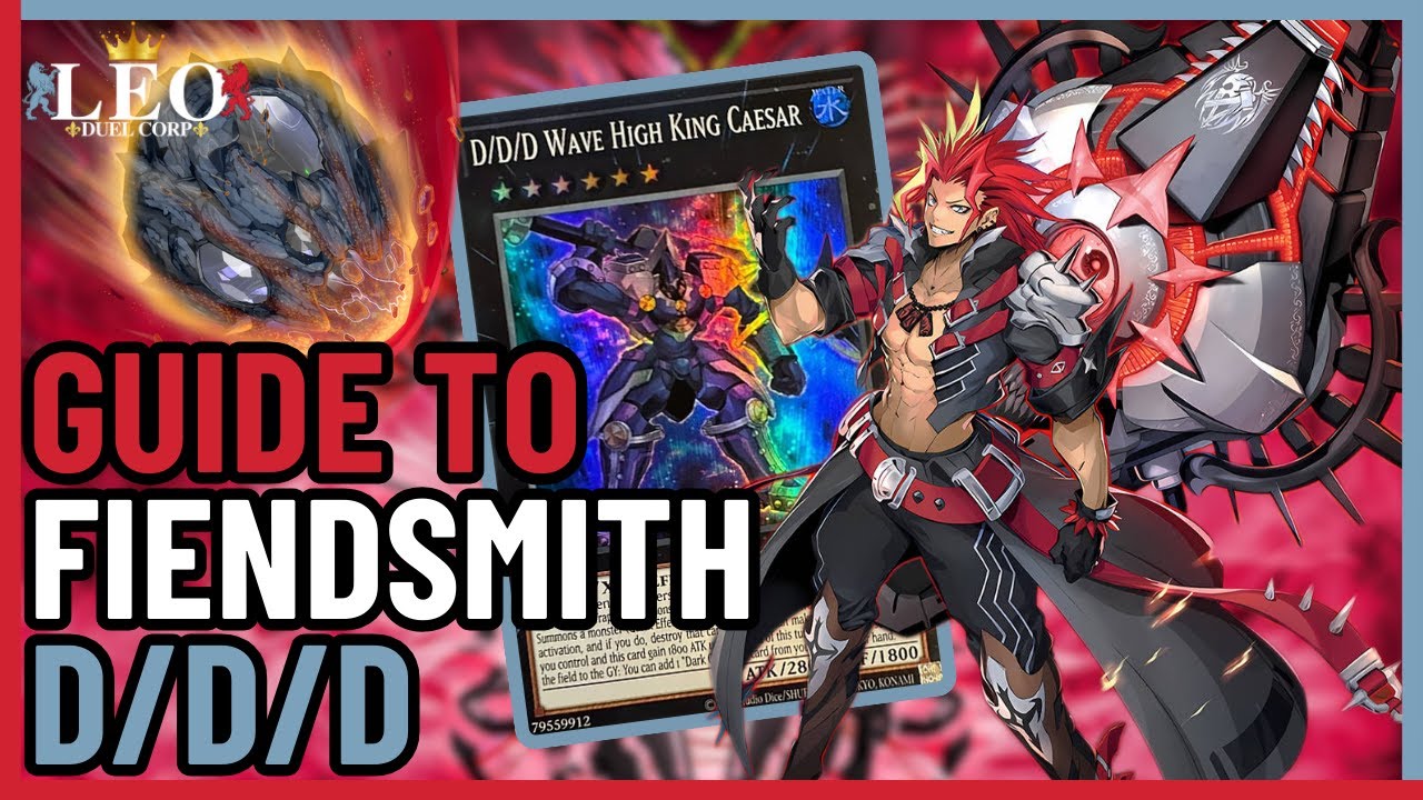 Fiendsmith D/D/D - Combos and Deck List