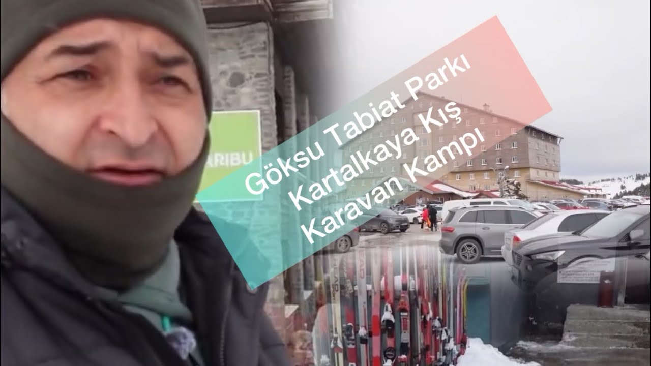Göksu Tabiat Parkı Kartalkaya Kış Karavan Kampı