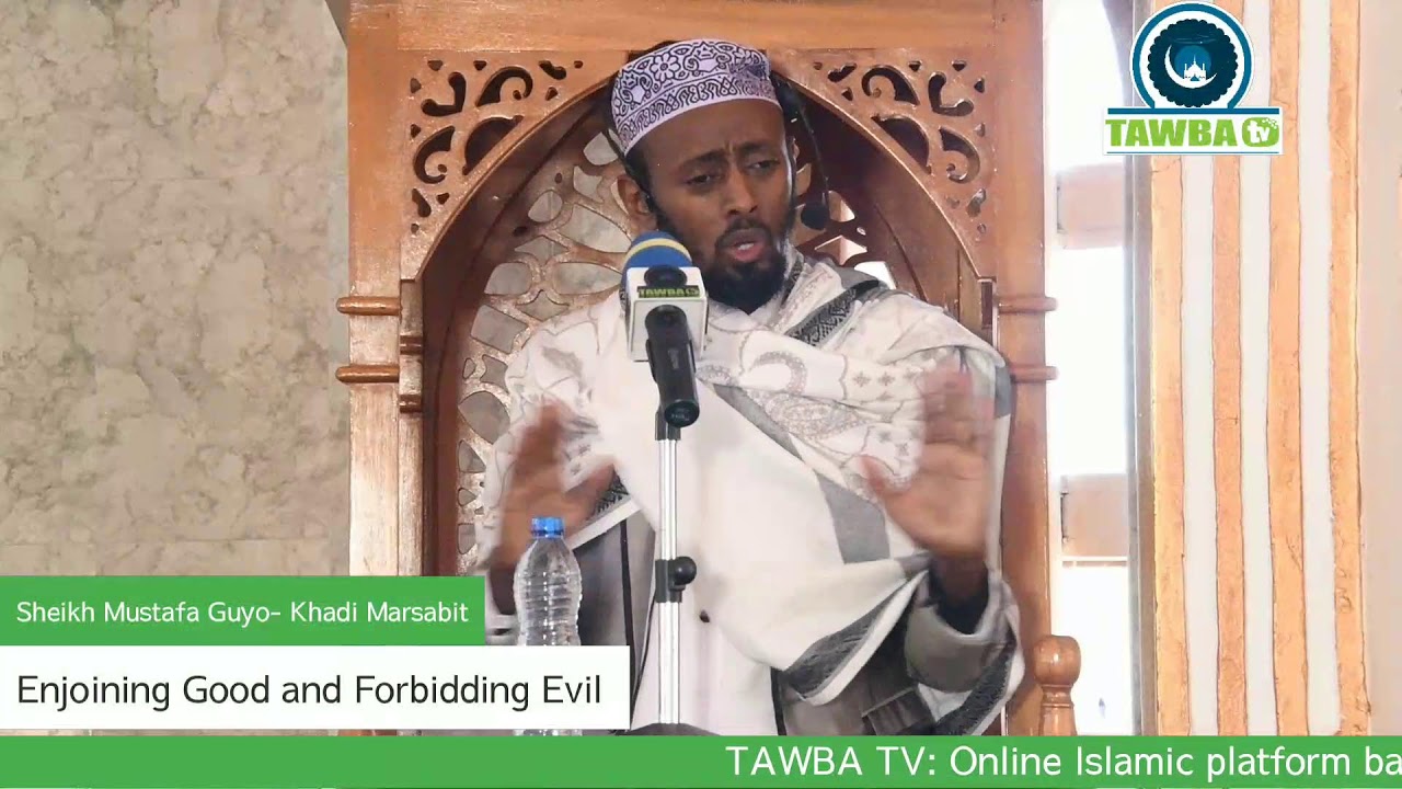 JUMUA KHUTBA- SINS BY MARSABIT KHADHI, SHEIKH MUSTAFA