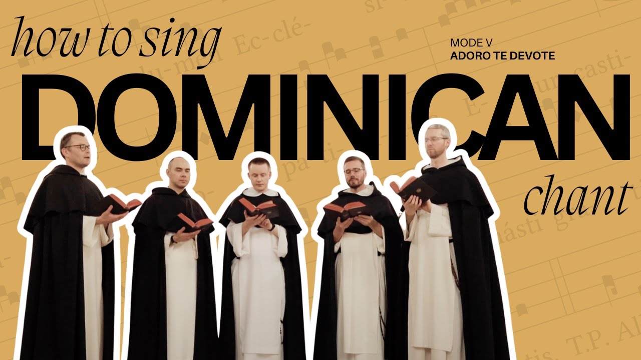 How to Sing Dominican Chant | Adoro te devote (Mode V)