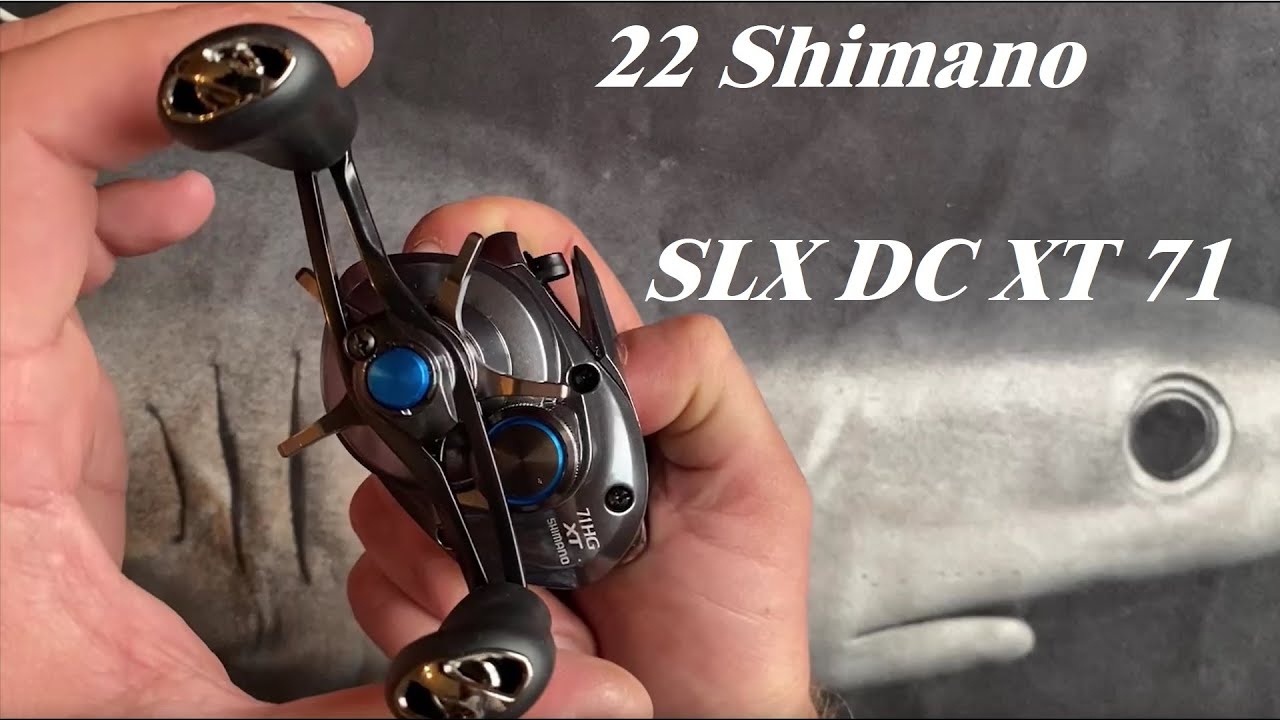 Так-себе обзор 22 Shimano SLX DC XT 71HG.