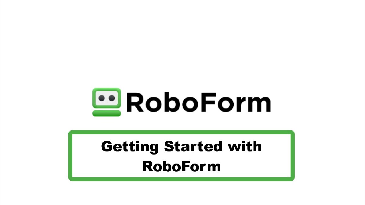 Getting Started with RoboForm