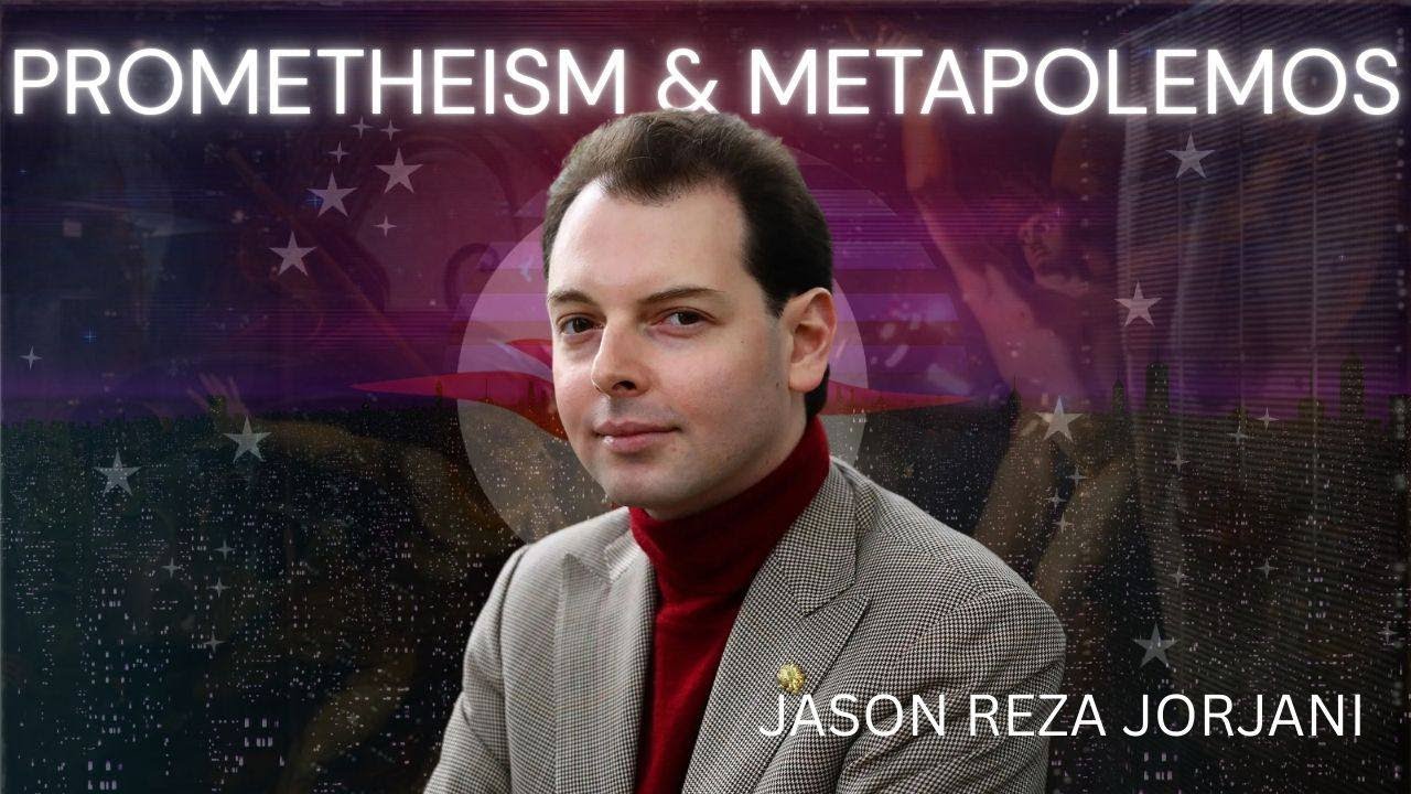 PROMETHEISM & METAPOLEMOS (feat. JASON REZA JORJANI)