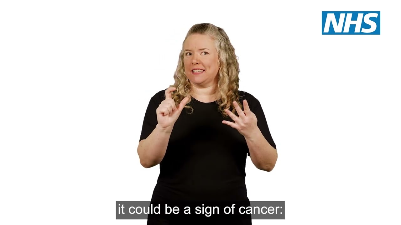 Signs Symptoms Cancer BSL Subs