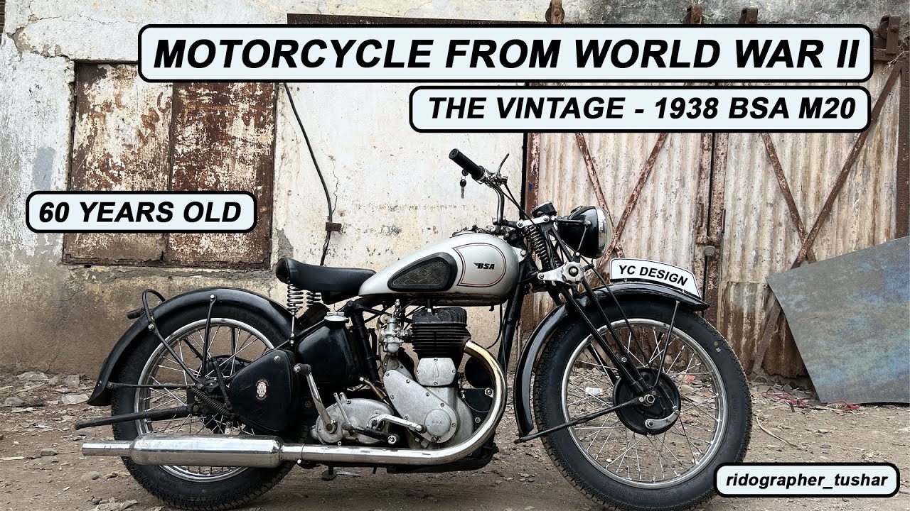 The Vintage - 1938 BSA M20 | World War 2 Motorcycle | 60 Years Old Bike | Ridographer Tushar