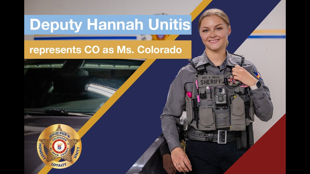 The Sheriff’s Office announces Deputy Hannah Unitis represents CO as Ms. Colorado, Nov. 1–4, 2025.