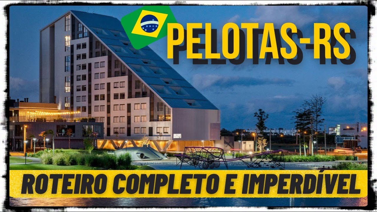 O QUE FAZER EM PELOTAS-RS | ROTEIRO COMPLETO E DICAS IMPERDÍVEIS | Eiviajantes