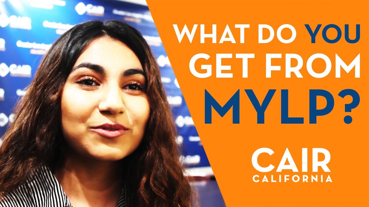 What do YOU Get from MYLP? | CAIR-CA