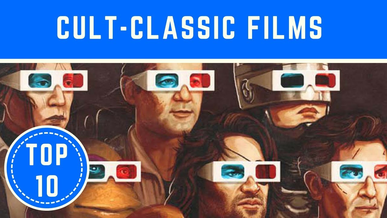 Top 10 Cult Classic Films You'll Want to See Over and Over - TTC