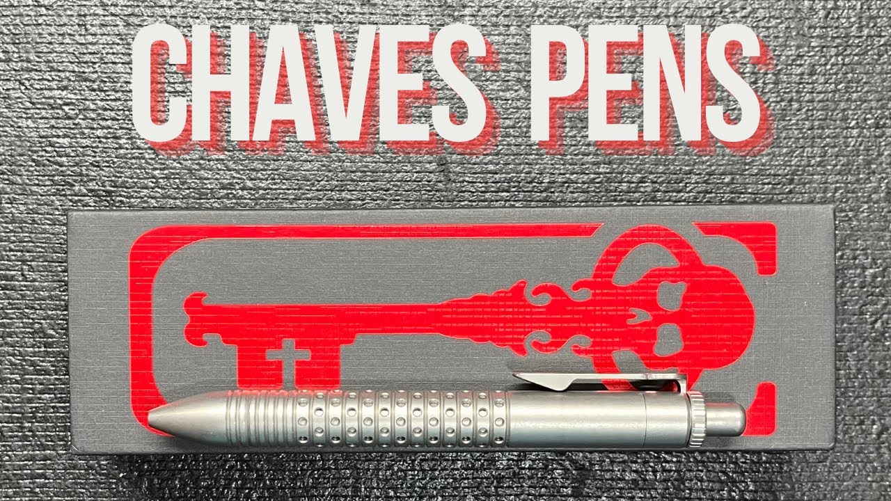 A Must Own EDC Clicker Pen From Chaves