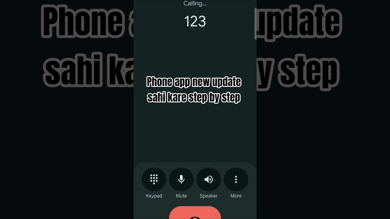 Phone app sahi kare step by step 