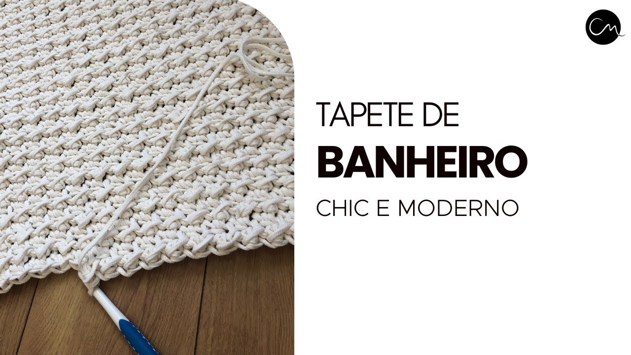 TAPETE DE BANHEIRO CHIC MINIMALISTA | Tapete de banheiro de maxicroch&ecirc; | Croch&ecirc; Moderno