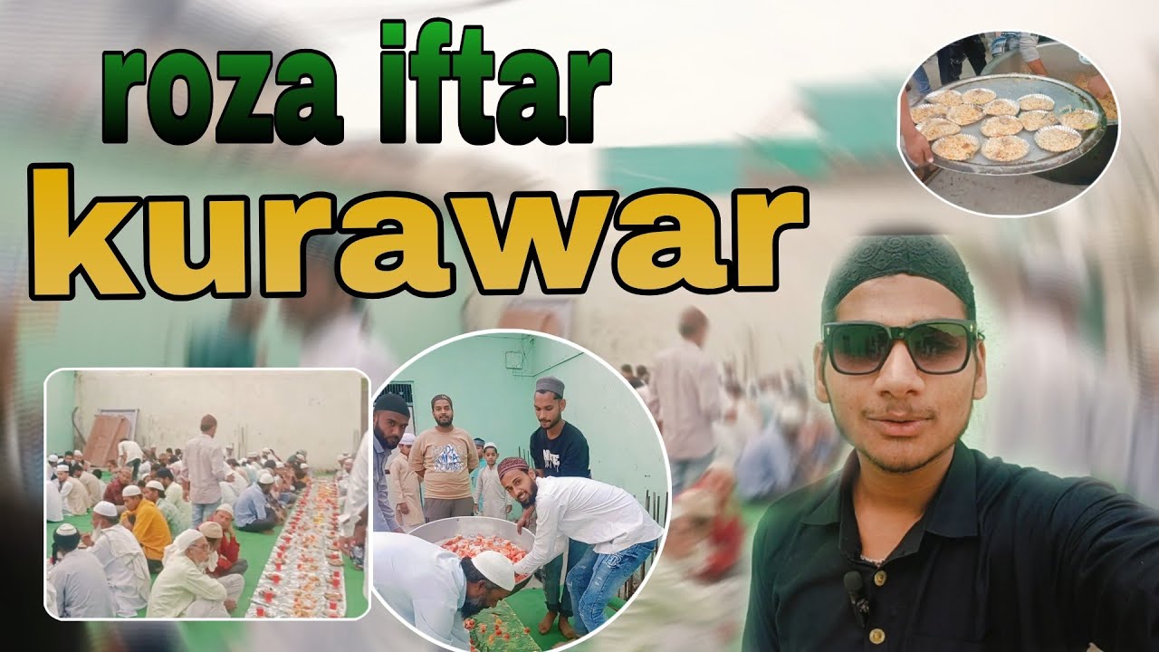Kurawar roza iftar #ramzan #kurawar #minivlog 
