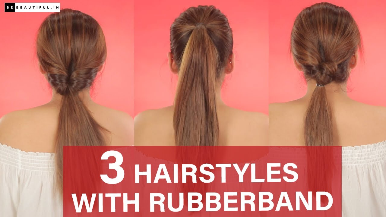 Hairstyles Using Rubber Band | Easy Everyday Hairstyles | Hairstyles For Long Hair | Be Beautiful