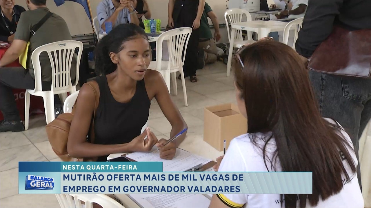Mercado de trabalho: mais de mil vagas são ofertadas durante mutirão nesta quarta-feira em GV.