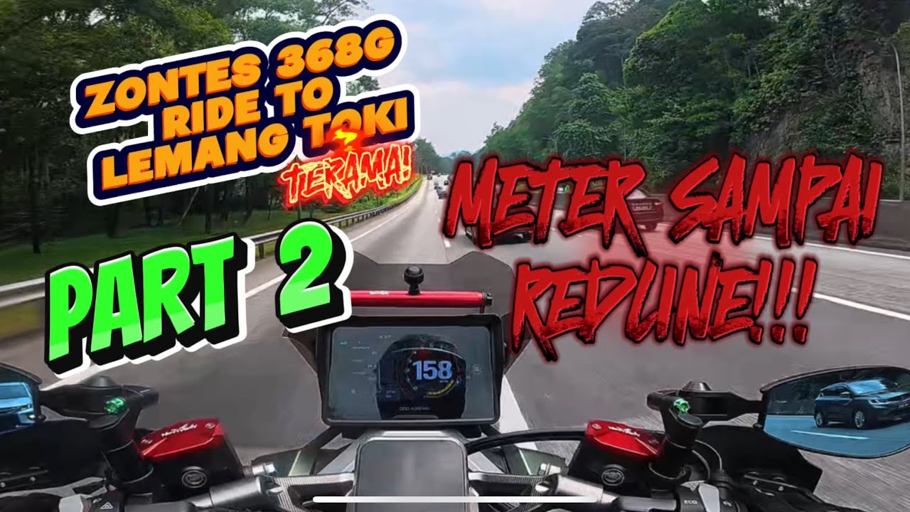 PART 2: ZONTES 368G RIDE TO LEMANG TOKI | METER DAH REDLINE | TOP SPEED
