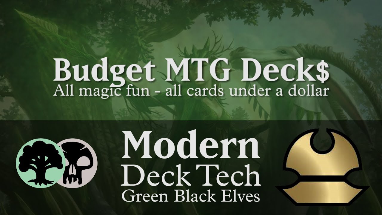 Budget Green Black Elves - Modern Deck Tech - $37